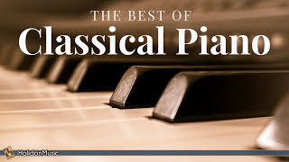 The Best of Classical Piano Chopin Mozart Beethoven Debussy [upl. by Amaerd]