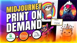 💰PASSIVE INCOME Midjourney Printify amp Etsy FULL Beginner Print on Demand Tutorial [upl. by Nadirehs]