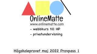 Högskoleprovet maj 2022 Provpass 1 Uppgift 19 [upl. by Gelman]