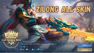 ZILONG ALL SKIN [upl. by Llerol]