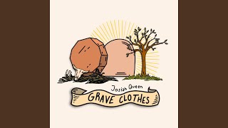 Grave Clothes [upl. by Ericksen]