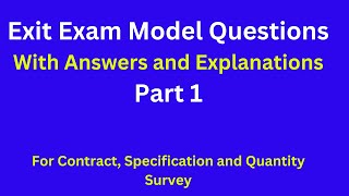 Exit Exam Model Questions With Explanation and Answers Part 1 [upl. by Aynam]