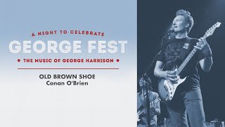 Conan O’Brien  Old Brown Shoe Live at George Fest Official Live Video [upl. by Rafaj]