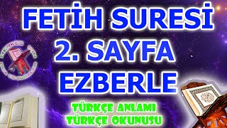 Fetih suresi 2 sayfa ezberle fetih süresi dinle türkçe anlamı meali okunuşu [upl. by Atirehgram132]