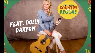 Dolly Parton  Two Doors Down  Positive Vibration Version  Produced By The Berman Brothers 2023 [upl. by Photima]