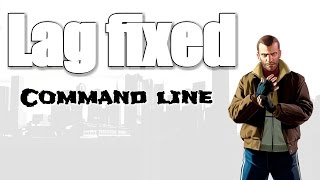 GTA 4 lag fix commandline [upl. by Manard]