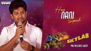 Hero Nani Speech  Skylab PreRelease Event Live  Nithya Menen  Satyadev [upl. by Oakman269]