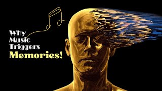 How Does Music Trigger Memories Why Songs Take You Back in Time [upl. by Jillian]