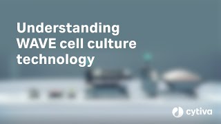 Understanding WAVE Cell Culture Technology [upl. by Aihsemak]