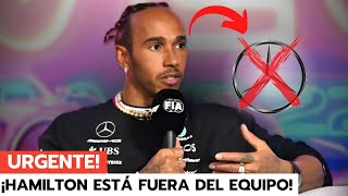 🔴¡BOMBAZO ¡HAMILTON ESTÁ FUERA DEL EQUIPO ¡NADIE ESPERABA NOTICIAS F1 HOY [upl. by Barger]