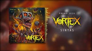 SINTAS  VORTEX PROMO 2024 [upl. by Ecineg]