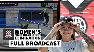 Women’s Skateboard Street Elimination FULL COMPETITION  X Games California 2023 [upl. by Kissee424]