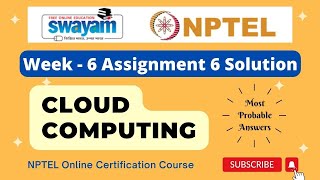 Cloud Computing Week 6 Assignment 6 Solution  NPTEL  Swayam  JanApr 2024 [upl. by Hebel]