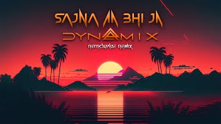 Sajna Aa Bhi Ja Dynamix Retrowave Remix  Shibani Kashyap [upl. by Lilla]