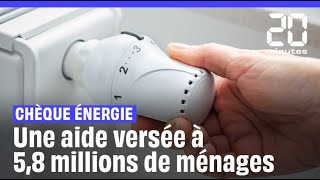 Le chèque énergie 2023 versé à 58 millions de ménages français [upl. by Pharaoh]