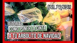 COMO PONER LA CINTA AL ARBOL DE NAVIDAD [upl. by Claudell]