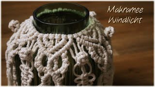 Makramee Windlicht  DIY  Macrame Candle Holder [upl. by Ahsilrac13]