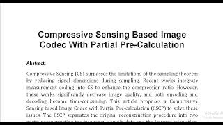 Compressive Sensing Based Image Codec With Partial Pre Calculation [upl. by Alten]