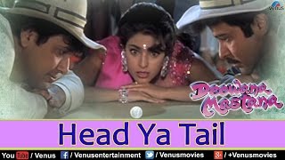 Head Ya Tail Full Video Song  Deewana Mastana  Govinda Anil Kapoor Juhi Chawla [upl. by Nnyltiak]