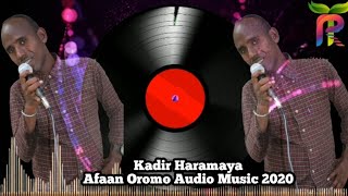 Kadir Haramaya quotHamtuu fi Toltuuquot Afaan Oromo 2020 Audo Music [upl. by Murry938]