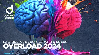 CJ Stone Voodoo amp Serano amp Rocco – Overload 2024 [upl. by Ainesej]