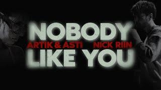 ARTIK amp ASTI amp NICK RIIN  Nobody Like You ПРЕМЬЕРА КЛИПА 2024 [upl. by Shimberg]