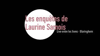 « Les enquêtes de Laurine Samois »  Live entre les Livres  Blaringhem [upl. by Carl]