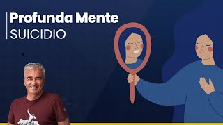 Profunda Mente  Hablamos sobre el suicidio la pandemia silenciosa [upl. by Aleece250]