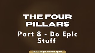 Four Pillars Part 8  Do Epic Stuff PIOS [upl. by Annuahs]