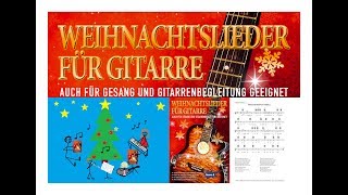 Weihnachtslieder für Gitarre  Noten [upl. by Aiuoqes383]