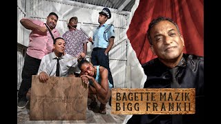 Bigg Frankii  Bagette Mazik [upl. by Knuth]