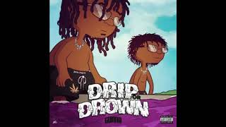 Gunna  Drip or Drown Drip or Drown [upl. by Anerec]