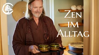 Zen im Alltag [upl. by Strohl707]