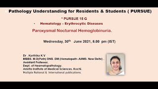 Pursue 15 G Uploaded Hematology – Erythrocytic Diseases Paroxysmal Nocturnal Hemoglobinuria [upl. by Peltier]