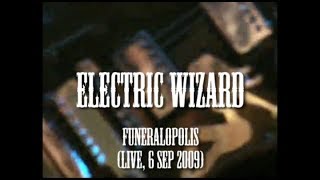 Electric Wizard  Funeralopolis live 6 Sep 2009 [upl. by Gildea]