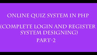 online quiz system in php hindi part2complete designing login and register system [upl. by Marvella]