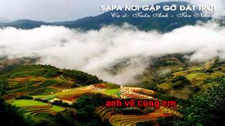 Karaoke Sapa Nơi Gặp Gỡ Đất Trời SC Tuấn Anh ft Tân Nhàn Beat Chuẩn [upl. by Cavanaugh823]