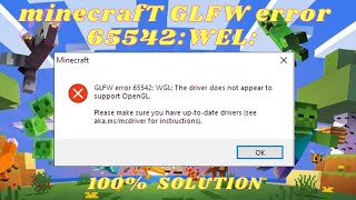 How To Fix Minecraft GLFW Error 65542  window \ 7 \ 11 \ 10  Full Guide [upl. by Zetrauq]