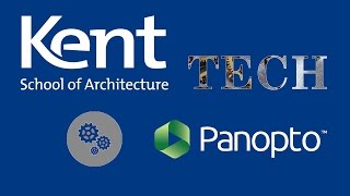 Managing your Panopto recording  Kent School of Architecture Tech [upl. by Ambrose]