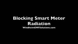 Blocking Smart Meter Radiation From Next Door [upl. by Gruver550]