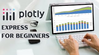 How to use Plotly Express to create professional graphs in minutes [upl. by Kosak]