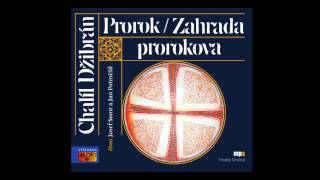 Chalíl Džibrán  Prorok Mluvené slovo Audiokniha Audioknihy  AudioStory [upl. by Lleneg]