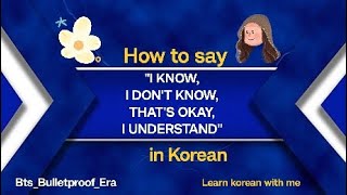 Learn korean basic phrase  i know I dont know Its okay I understand korean language [upl. by Anirbaz504]