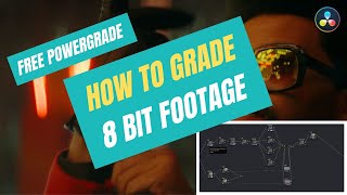 8 bit Footage Graded by a Pro  Free Powergrade [upl. by Jarietta695]