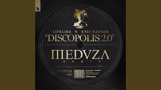 Discopolis 20 MEDUZA Extended Remix [upl. by Aleemaj]