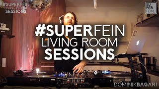 Dominik Bagari  SUPERFEIN Living Room Session 21032020 [upl. by Eyaf]