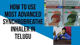 How to use Synchrobreathe Inhaler in telugu most advanced inhaler for Asthma COPD Patients [upl. by Anailil]