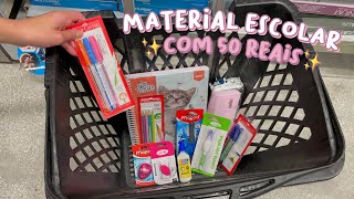 COMPRANDO MATERIAL ESCOLAR COM 50 REAIS Kalunga [upl. by Grose256]