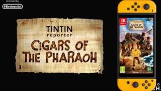 Tintin Reporter – Cigars of the Pharaoh Switch [upl. by Nellaf874]