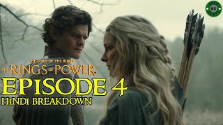 The rings of power season 2  Episode 4 Hindi Breakdown  LOTR [upl. by Keating]